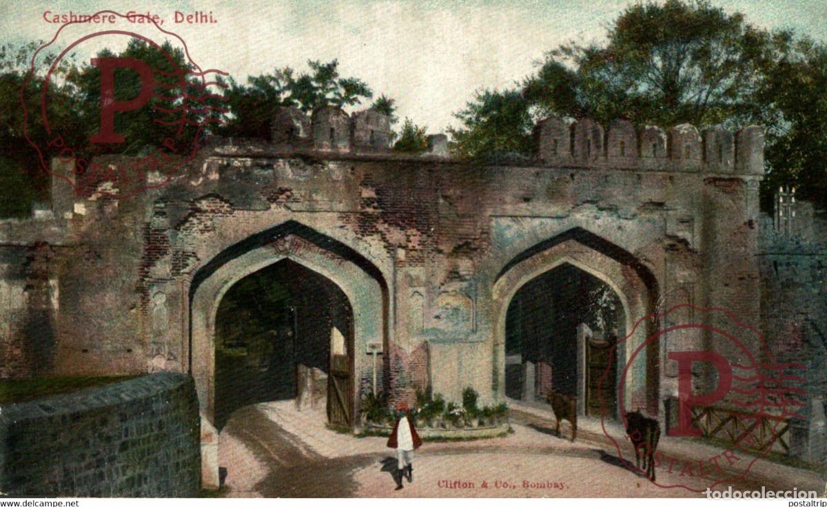 Postales: DELHI Cashmere Gate INDIA INDIEN INDE