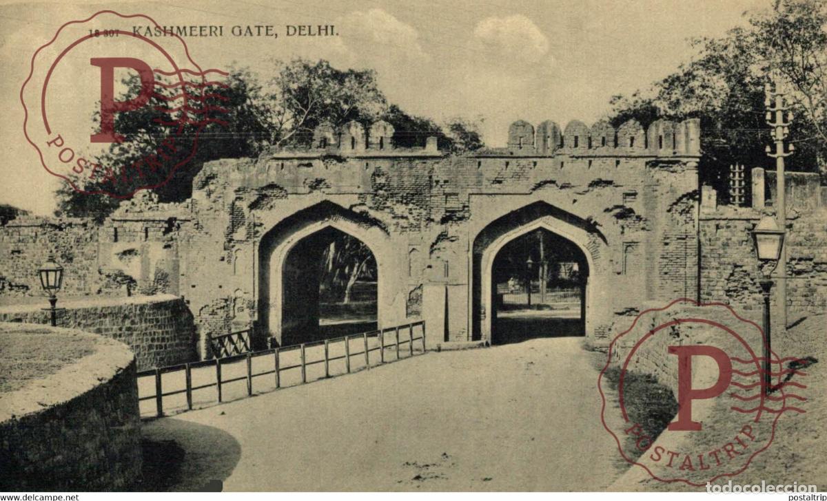 Postales: DELHI Kashmeeri Gate INDIA INDIEN INDE