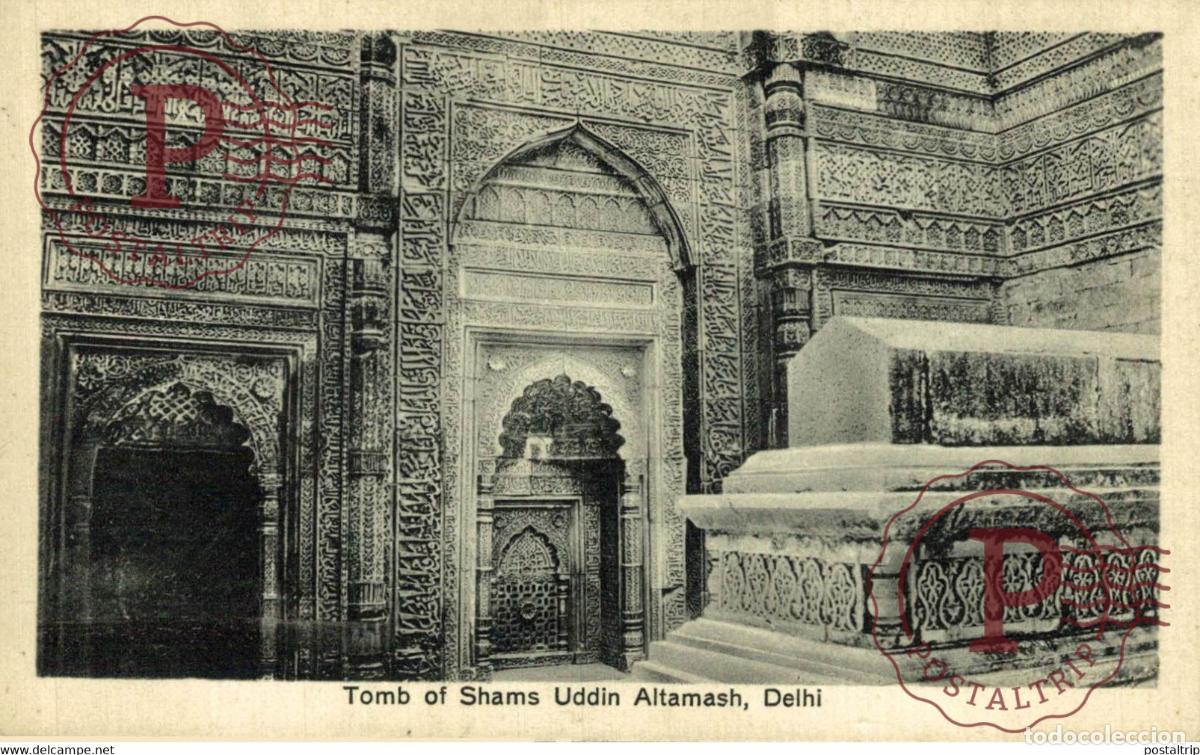 Postales: TOMBS OF SHAMS UDDIN ALTAMASH DELHI INDIA INDIEN INDE