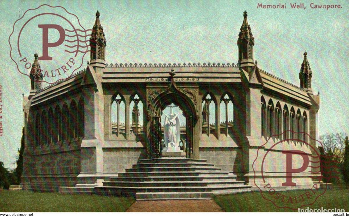 Postales: MEMORIAL WELL CAWNPORE INDIA INDIEN INDE