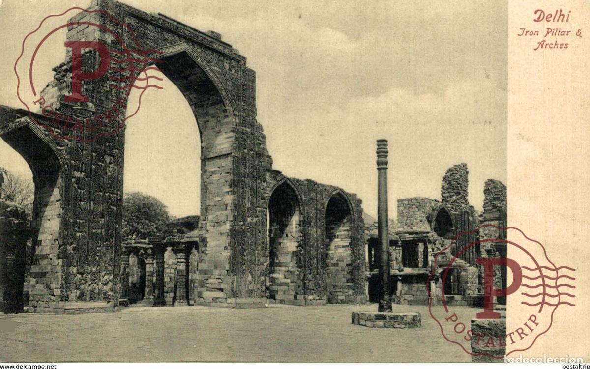 Postales: DELHI IRON PILLAR & ARCHES INDIA INDIEN INDE