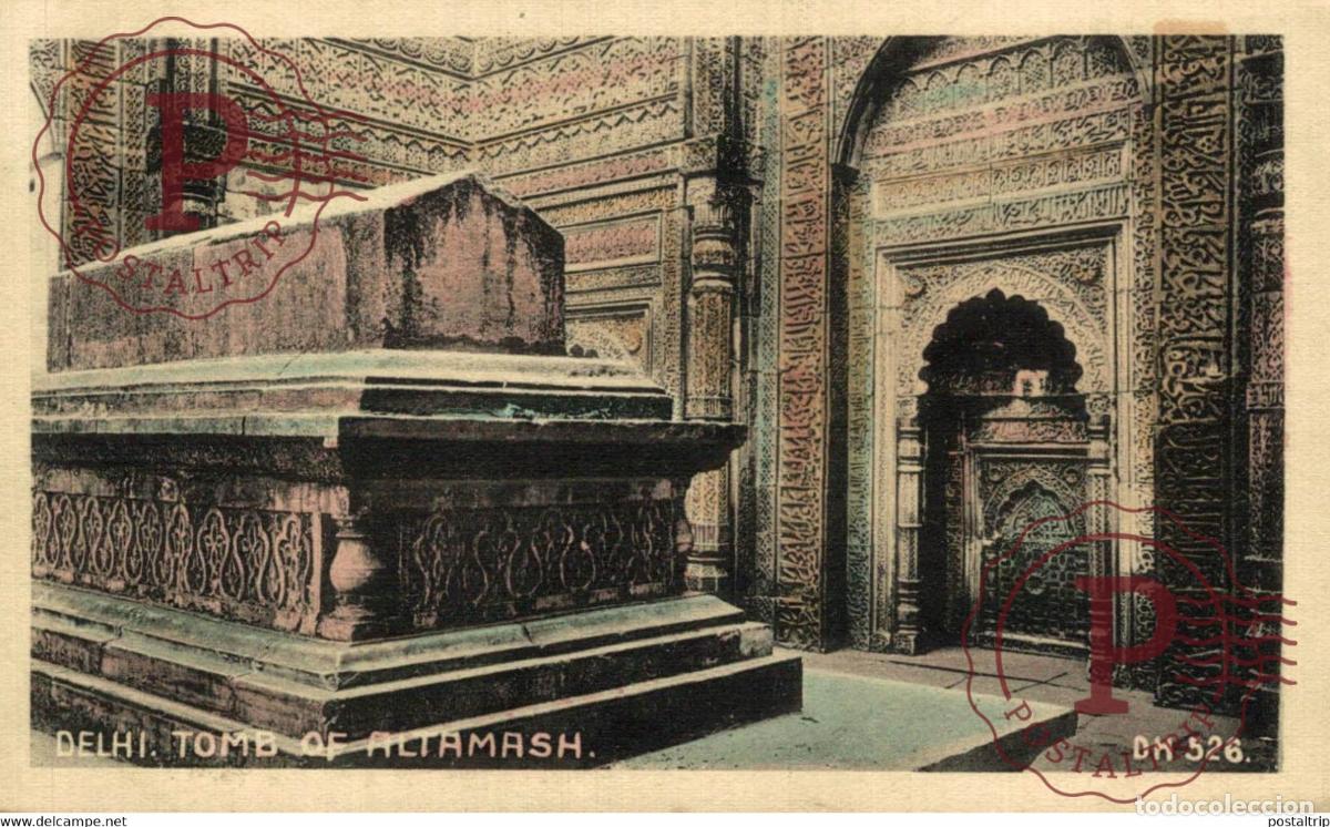 Postales: DELHI TOMB OF ALTAMASH INDIA INDIEN INDE