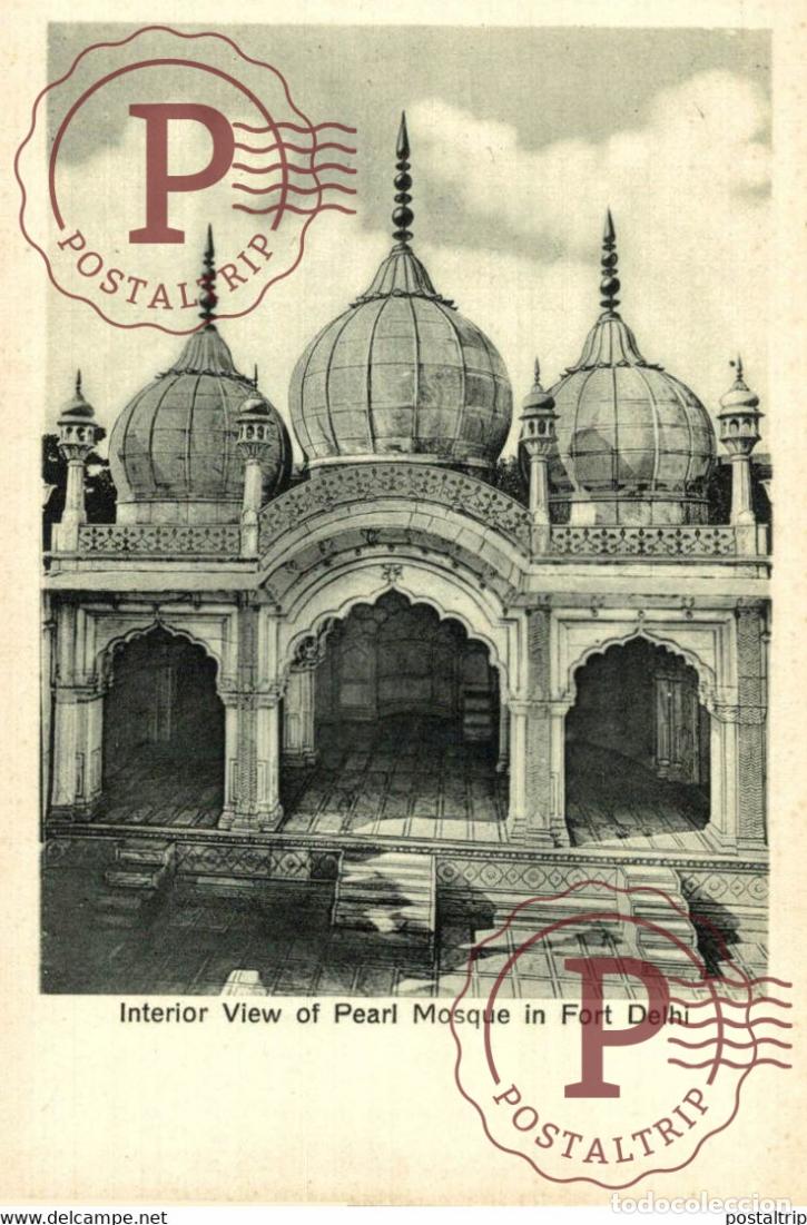 Postales: INTERIOR VIEW OF PEARL MOSQUE IN FORT DELHI INDIA INDIEN INDE