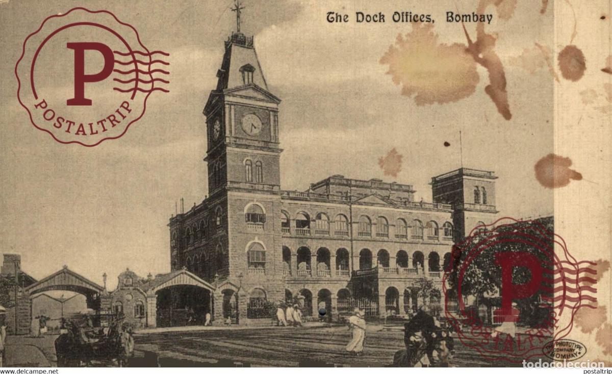 Postales: THE DOCK OFFICES, BOMBAY INDIA INDIEN INDE