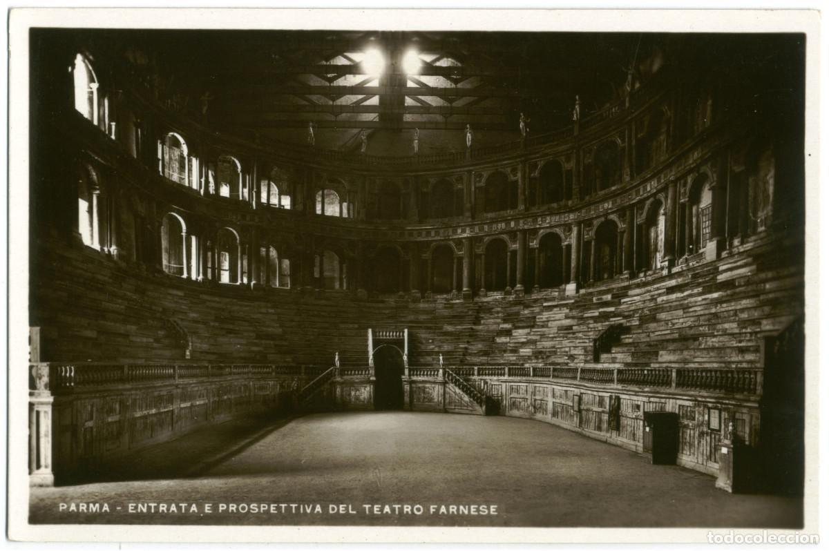 Postales: PARMA_Teatro Farnese_Variati & Fotocelere di A. Campassi. 34 / Teatros antiguos Italia