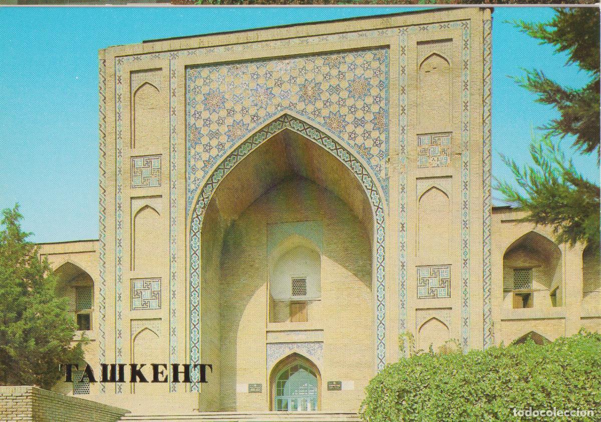 Postales: UZBEKIST&Aacute;N, TASKENT, LA MADRASA KOUKELDASH, SIGLO XVI &ndash; S/C