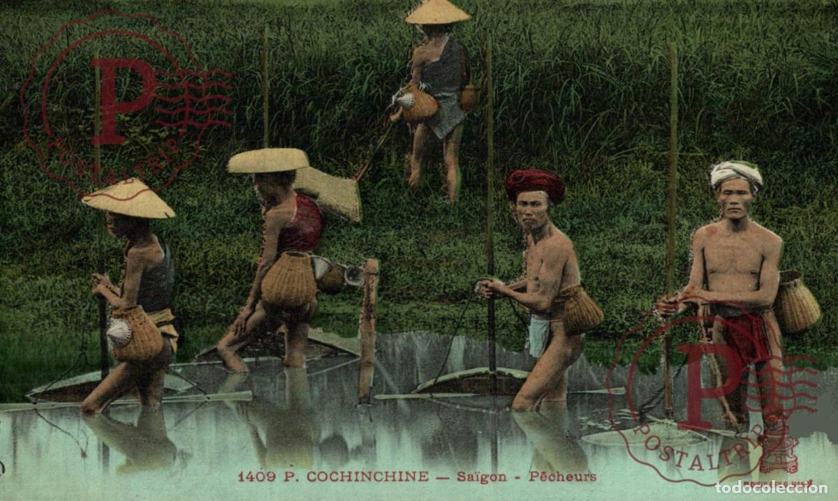 Postales: COCHINCHINE Indochine ASIE ... Vi&ecirc;t-Nam Indochine SAIGON P&ecirc;cheurs ASIE INDOCHINE