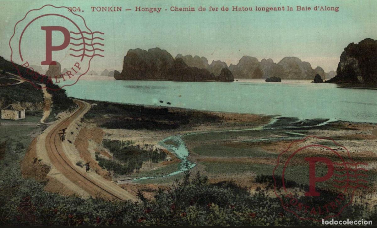 Postales: HONGAY ... CHEMIN DE FER DE HATOU LOGEANT LA BIAE D ALONG TONKIN ASIE INDOCHINE