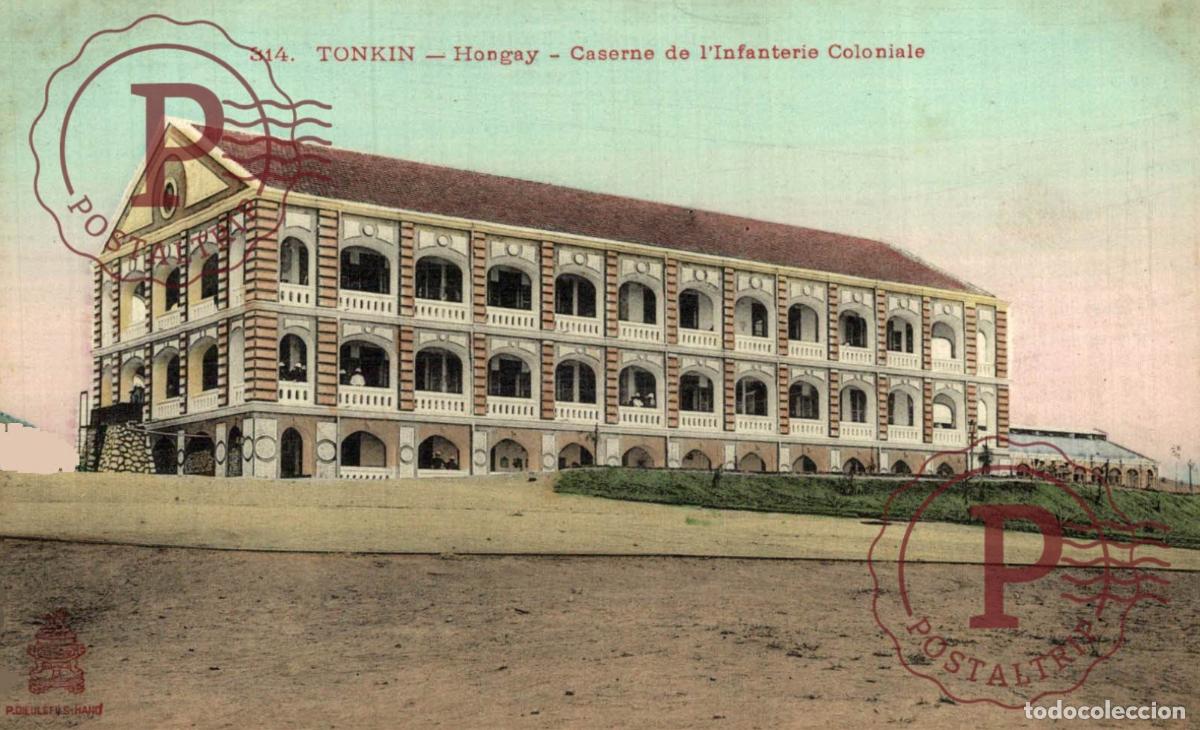 Postales: TONKINVIET-NAM-HONGAY-CASERNE DE LINFANTERIE COLONIALE ASIE INDOCHINE