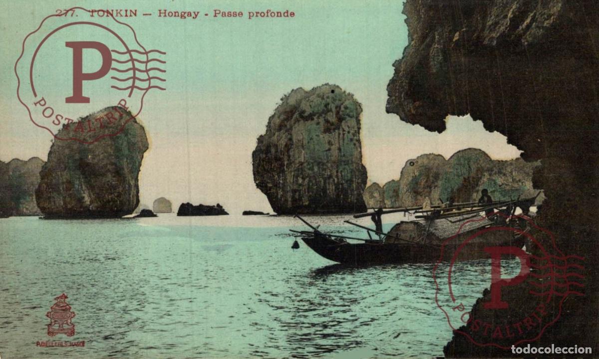 Postales: HONGAY PASSE PROFONDE COLONIALE ASIE INDOCHINE