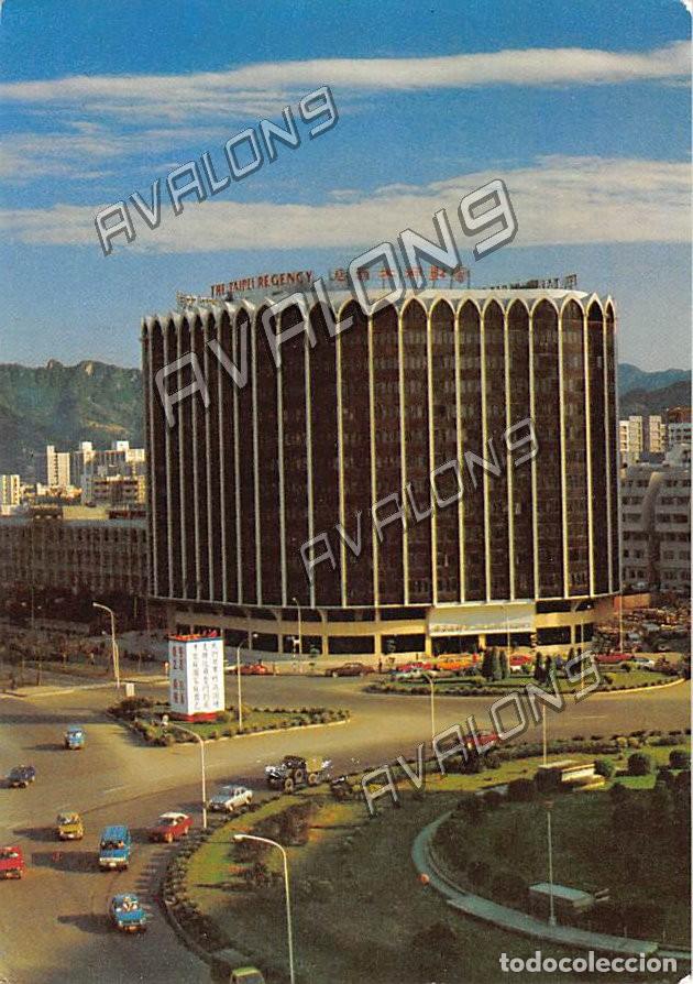 Postales: The Taipei Regency (Taiwan) - Sin Circular - A&ntilde;os 70
