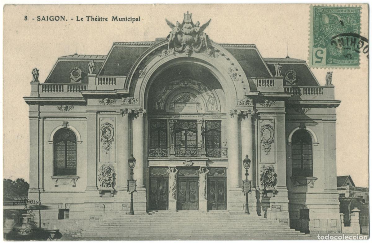 Postales: SAIGON (Thanh Ph&oacute; Ho Chi Minh)_Th&eacute;&acirc;tre Municipal. Nh&agrave; h&aacute;t Thanh ph&oacute;_MBVS; 13 / Teatros Asia