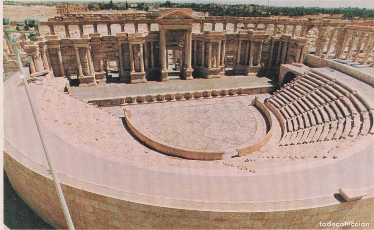 Postales: SIRIA, PALMIRA, TEATRO ROMANO DE PALMIRA (S.II) &ndash; SAMERA &ndash; S/C