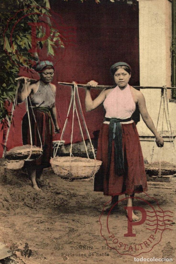 Postales: Asie - vi&ecirc;t - nam INDOCHINA TONKIN - HANOI - Porteuses de sable