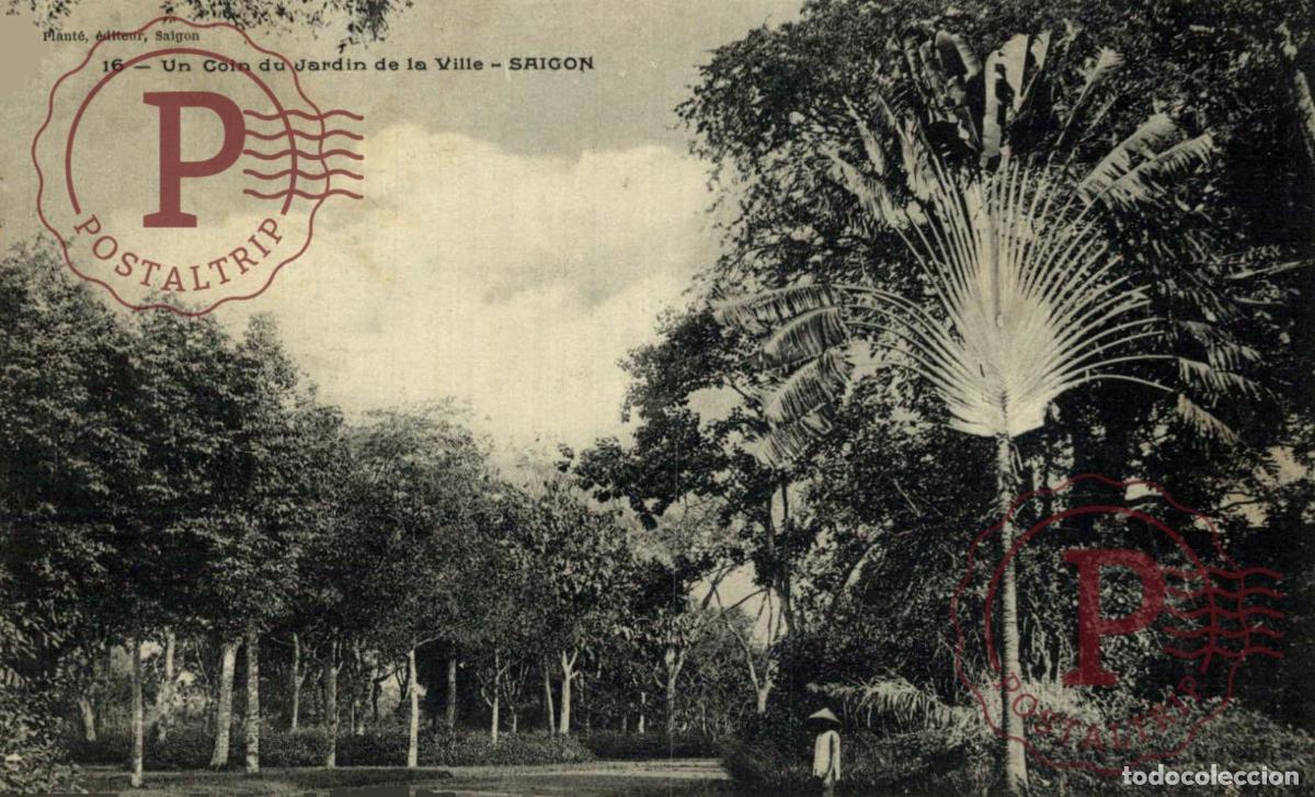 Postales: VIETNAM. VIET NAM. SAIGON. UN COIN DU JARDIN DE LA VILLE.