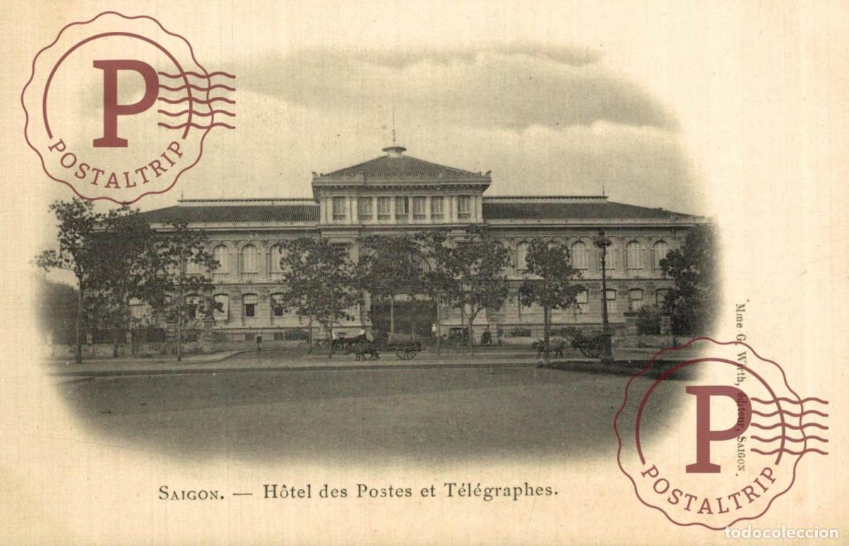 Postales: VIETNAM. SAIGON - h&ocirc;tel des postes et t&eacute;l&eacute;graphes