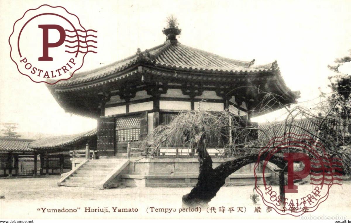 Postcards: YUMEDONO HORIUJI YAMATO TEMPYO PERIOD JAP&Oacute;N JAPAN