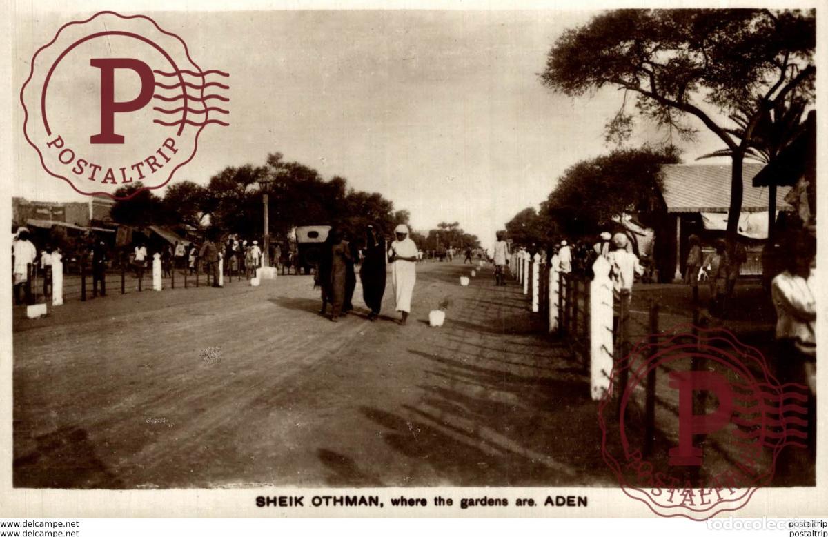 Postales: YEMEN. ADEN. SHEIK OTHMAN WHERE THE GARDENS ARE