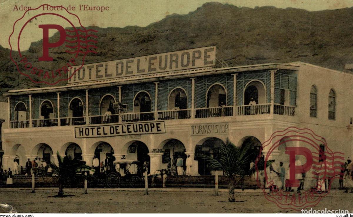 Postales: YEMEN. ADEN. HOTEL DEUROPE.