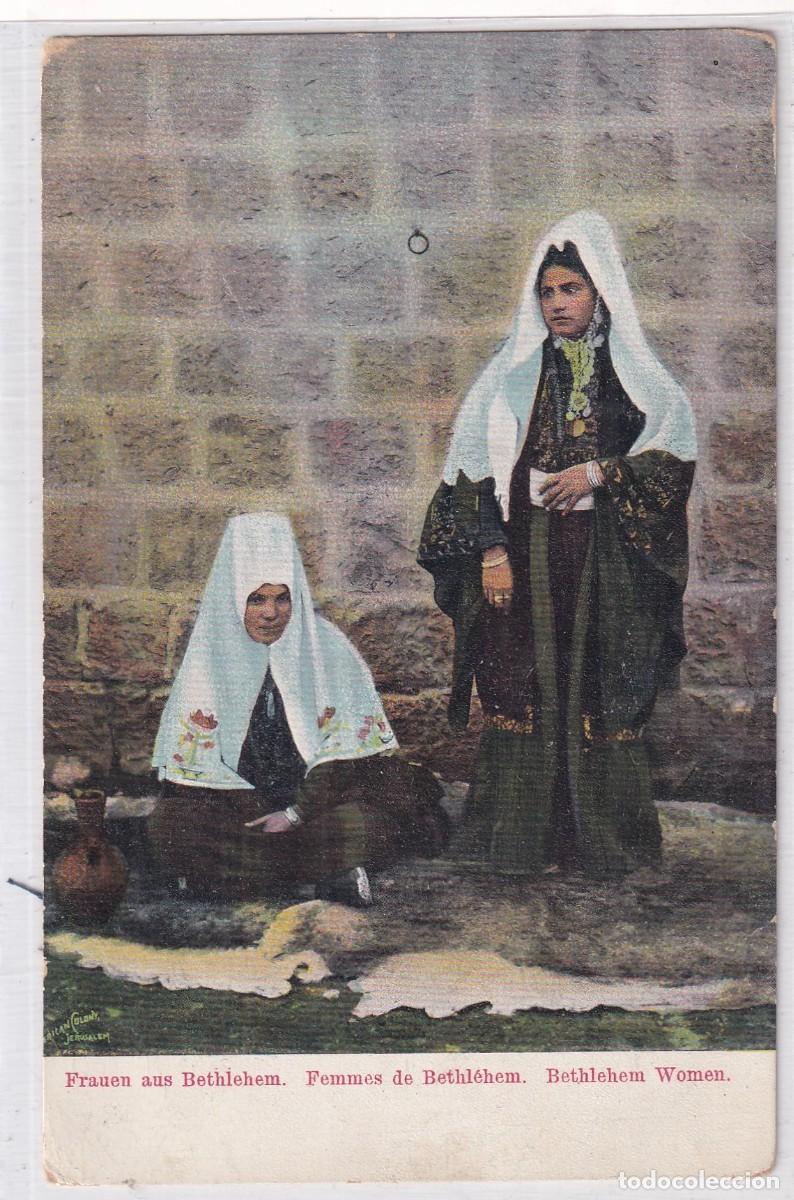 Postales: Mujeres de Bel&eacute;n. Femmes de Bethlehem. Reverso sin dividir. Sin circular.