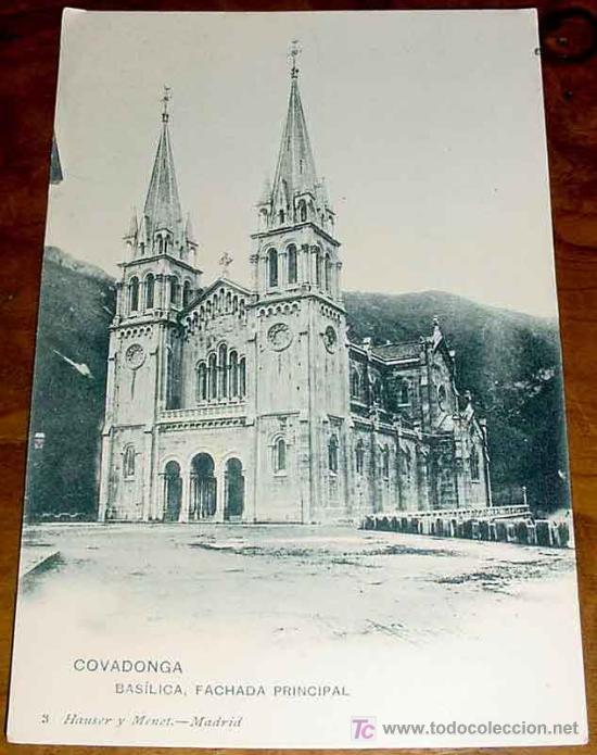 Postais: ANTIGUA POSTAL DE COVADONGA NUM. 3 (ASTURIAS) . HAUSER Y MENET . BASILICA, FACHADA PRINCIPAL - SIN D