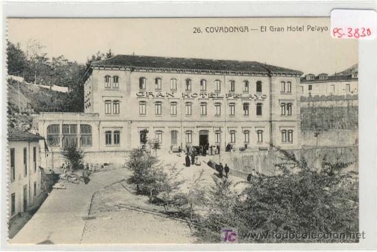 Postcards: (PS-3830)POSTAL DE COVADONGA-EL GRAN HOTEL PELAYO