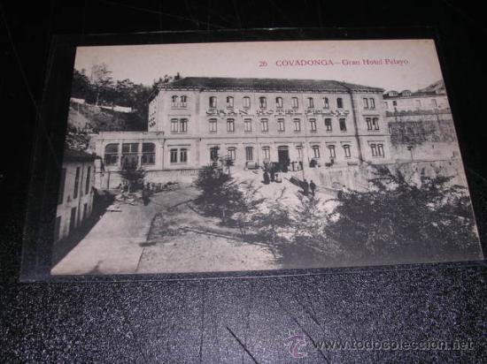 Cartoline: 26. COVADONGA- GRAN HOTEL PELAYO.-14X9 CM.
