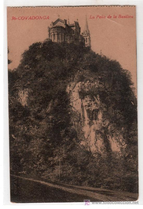Postcards: TARJETA POSTAL DE COVADONGA, ASTURIAS N&ordm; 36. LA PE&Ntilde;A DE LA BASILICA. COLECCION V. ECO