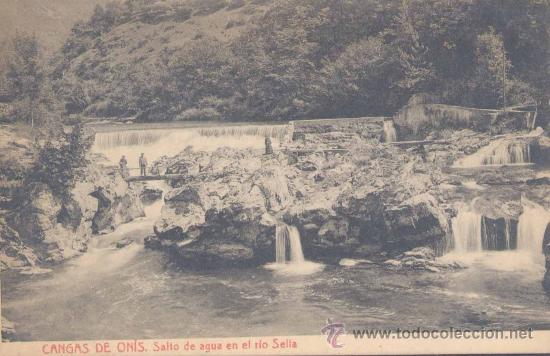 Postcards: CANGAS DE ONIS(ASTURIAS).-SALTO DE AGUA EN EL R&Iacute;O SELLA