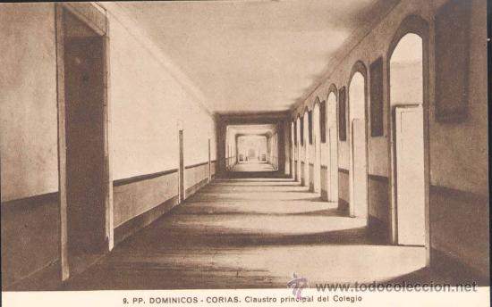 Postcards: CORIAS(ASTURIAS).-P.P. DOMINICOS.- CLAUSTRO PRINCIPAL DEL COLEGIO