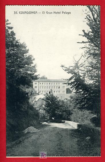 Postais: COVADONGA, EL GRAN HOTEL PELAYO,   P33985