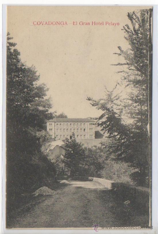 Postcards: TARJETA POSTAL DE COVADONGA EL GRAN HOTEL PELAYO ASTURIAS