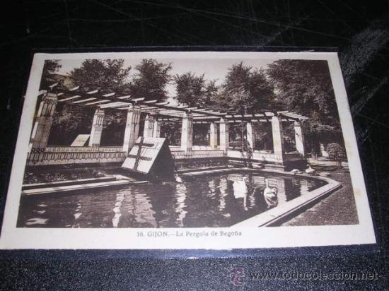 Postcards: 16.-GIJON -LA PERGOLA DE BEGO&Ntilde;A- L. ROISIN FOT. 14X9 CM.