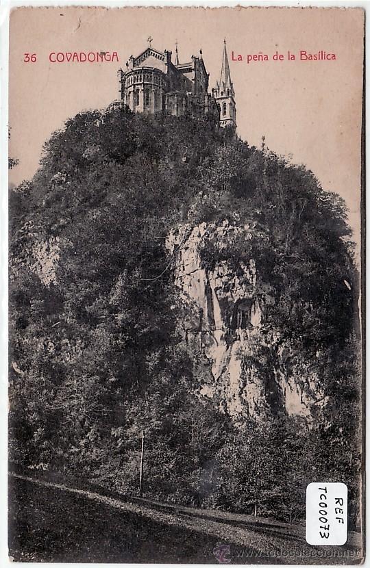 Postales: POSTAL COVADONGA. La Pe&ntilde;a de la Bas&iacute;lica - Foto 1