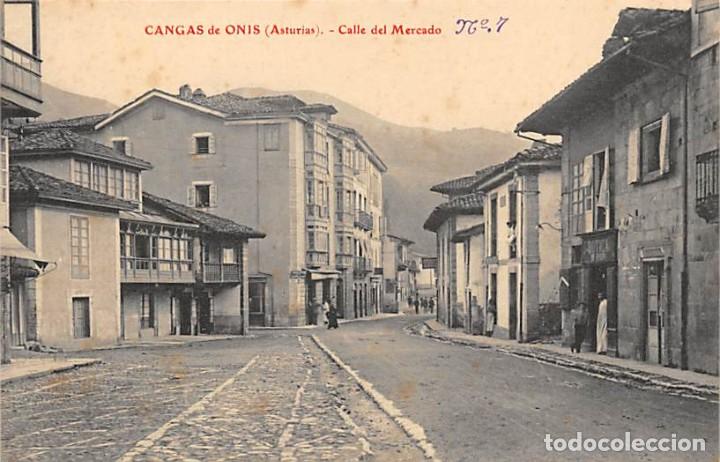 Postales: CANGAS DE ONIS.- CALLE DEL MERCADO - Foto 1