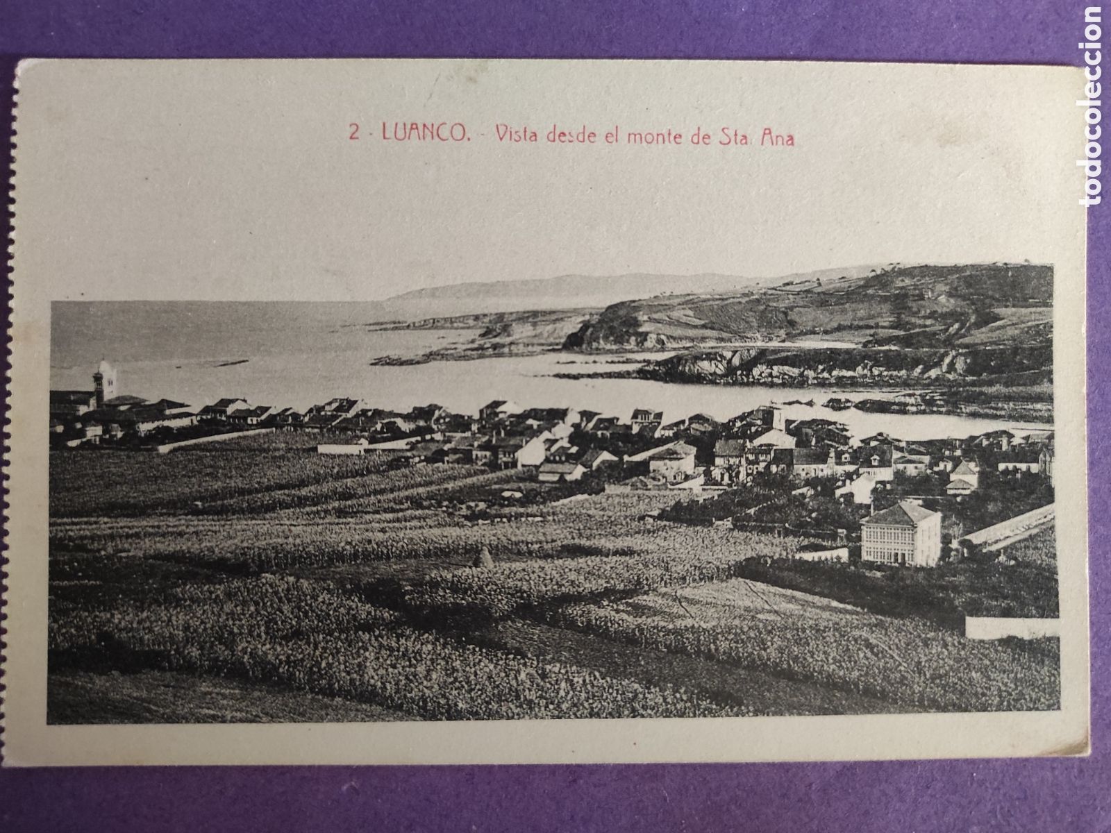 Postais: TARJETA POSTAL.- LUANCO.- VISTA DESDE EL MONTE STA ANA.- EDITORES POLA Y MU&Ntilde;IZ.-