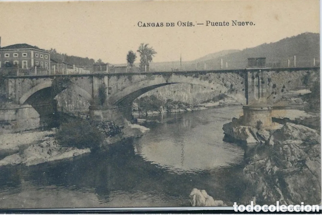 Postales: CANGAS DE ON&Iacute;S (ASTURIAS) - PUENTE NUEVO - CASA LUIS SAUS, MADRID
