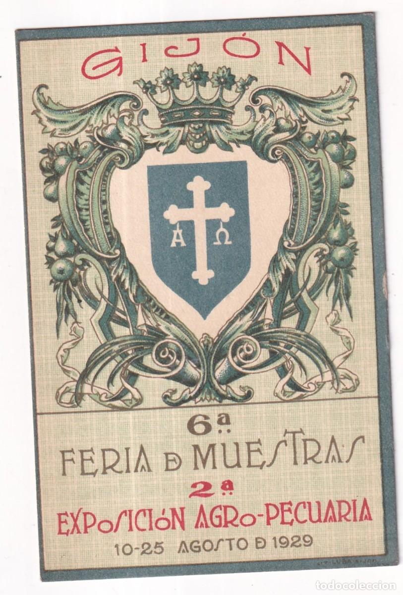 Postales: INVITACI&Oacute;N 6&ordf; FERIA DE MUESTRAS 2&ordf; EXPOSICI&Oacute;N AGRO PECUARIA 1929 GIJ&Oacute;N 12 X 8 CM