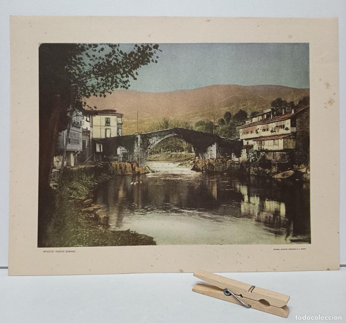 Postales: INFIESTO. s. XIX. Puente romano. EL&Eacute;XPURU HERMANOS S.A. (Asturias)