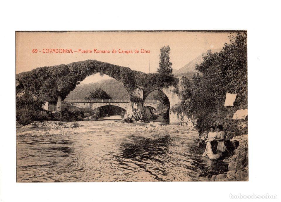 Postales: CANGAS DE ON&Iacute;S (ASTURIAS).- COVADONGA. PUENTE ROMANO DE CANGAS DE ON&Iacute;S.