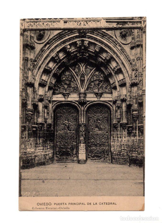 Postales: OVIEDO.(ASTURIAS).- PUERTA PRINCIPAL DE LA CATEDRAL.