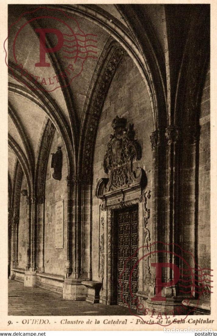 Postais: Oviedo Claustro de la Catedral Puerta de la Sala Capitular ASTURIAS ESPA&Ntilde;A