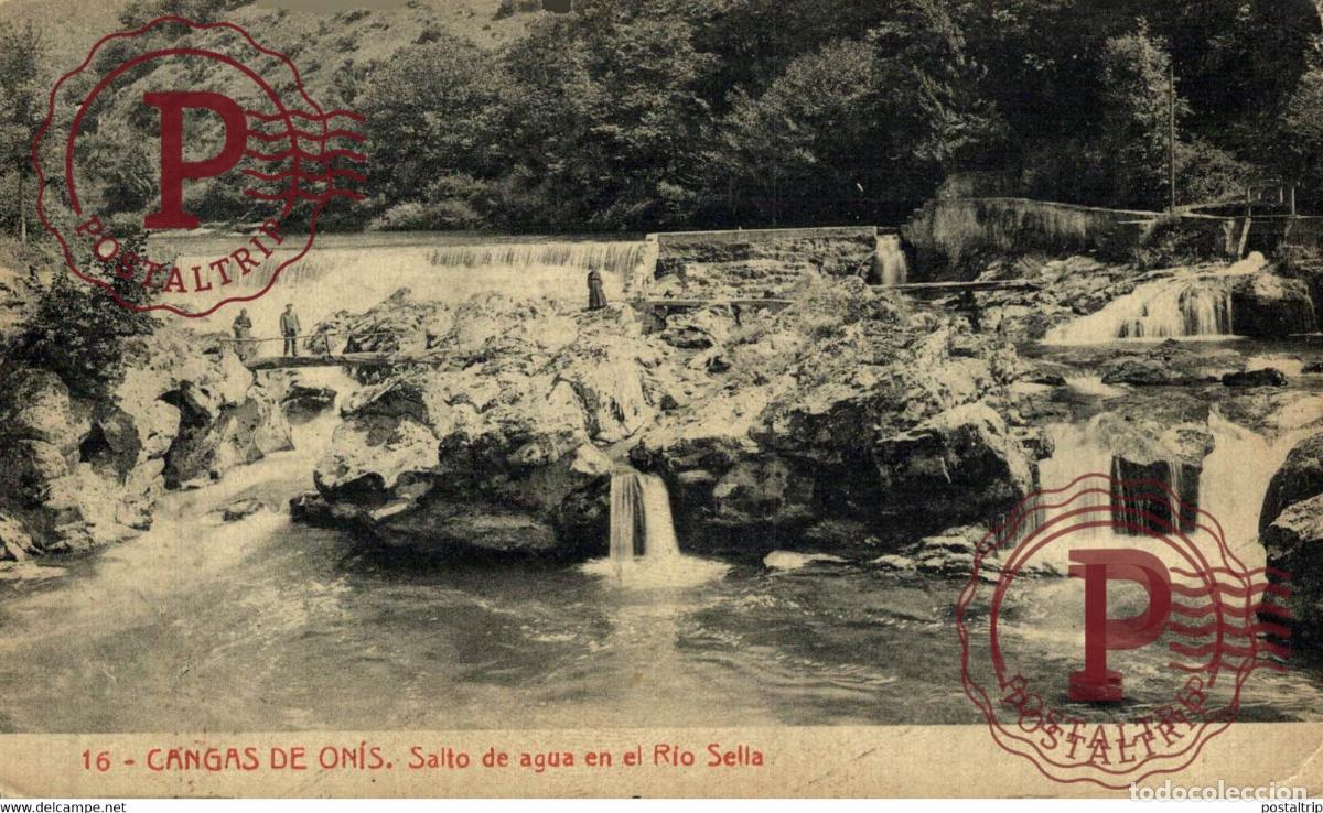 Postales: ASTURIAS. CANGA DE ONIS. SALTO DE AGUA EN EL RIO SELLA.