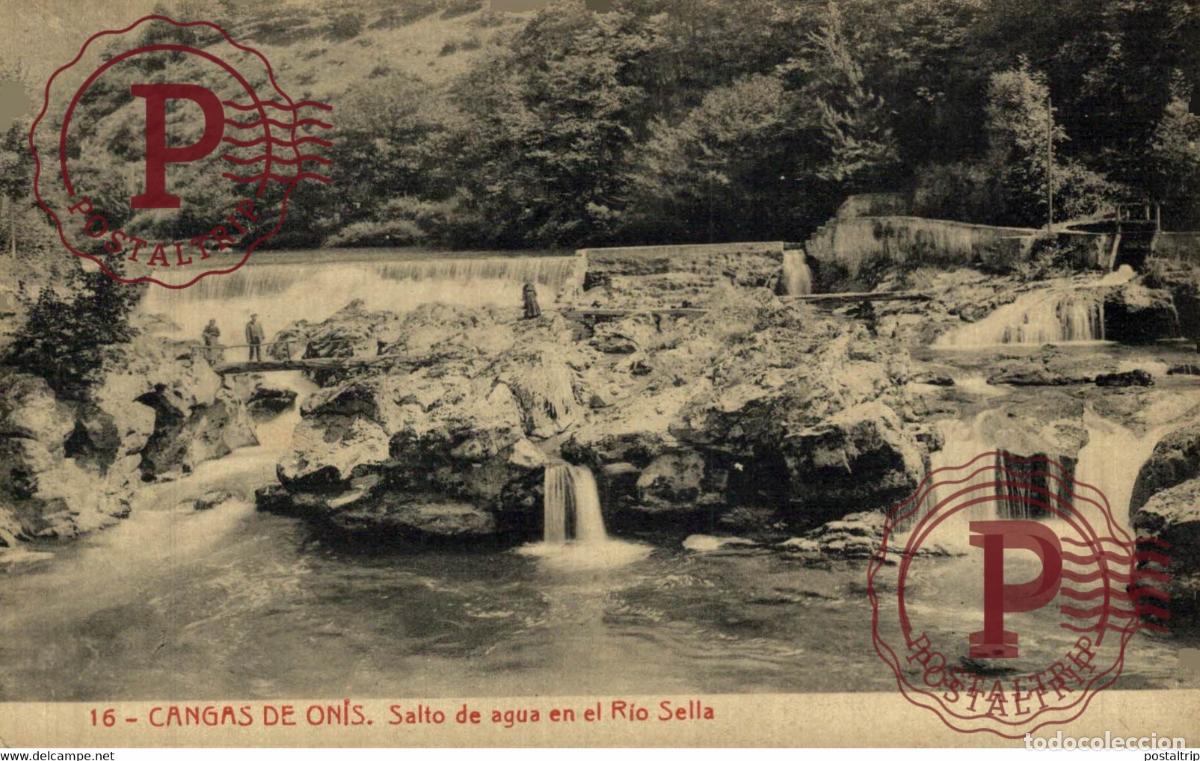 Postales: ASTURIAS. CANGA DE ONIS. SALTO DE AGUA EN EL RIO SELLA.