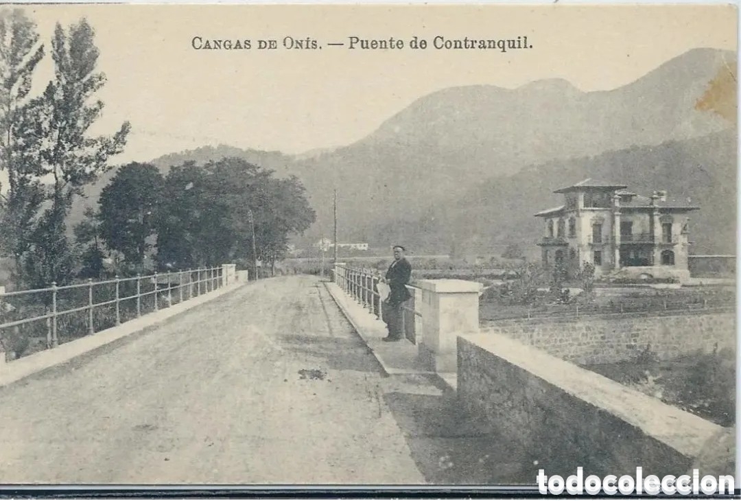 Postales: CANGAS DE ON&Iacute;S (ASTURIAS) - PUENTE DE CONTRAQUlL - CASA LUIS SAUS, MADRID