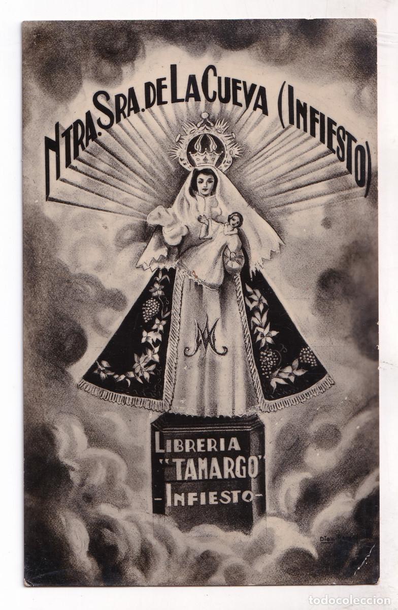 Postales: POSTAL. NUESTRA SE&Ntilde;ORA DE LA CUEVA. INFIESTO. LIBRER&Iacute;A TAMARGO. ASTURIAS. PILO&Ntilde;A. RARA