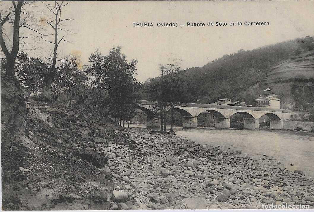 Postales: TRUBIA,OVIEDO (ASTURIAS) - PUENTE DE SOTO EN LA CARRETERA - M.G. OVIEDO
