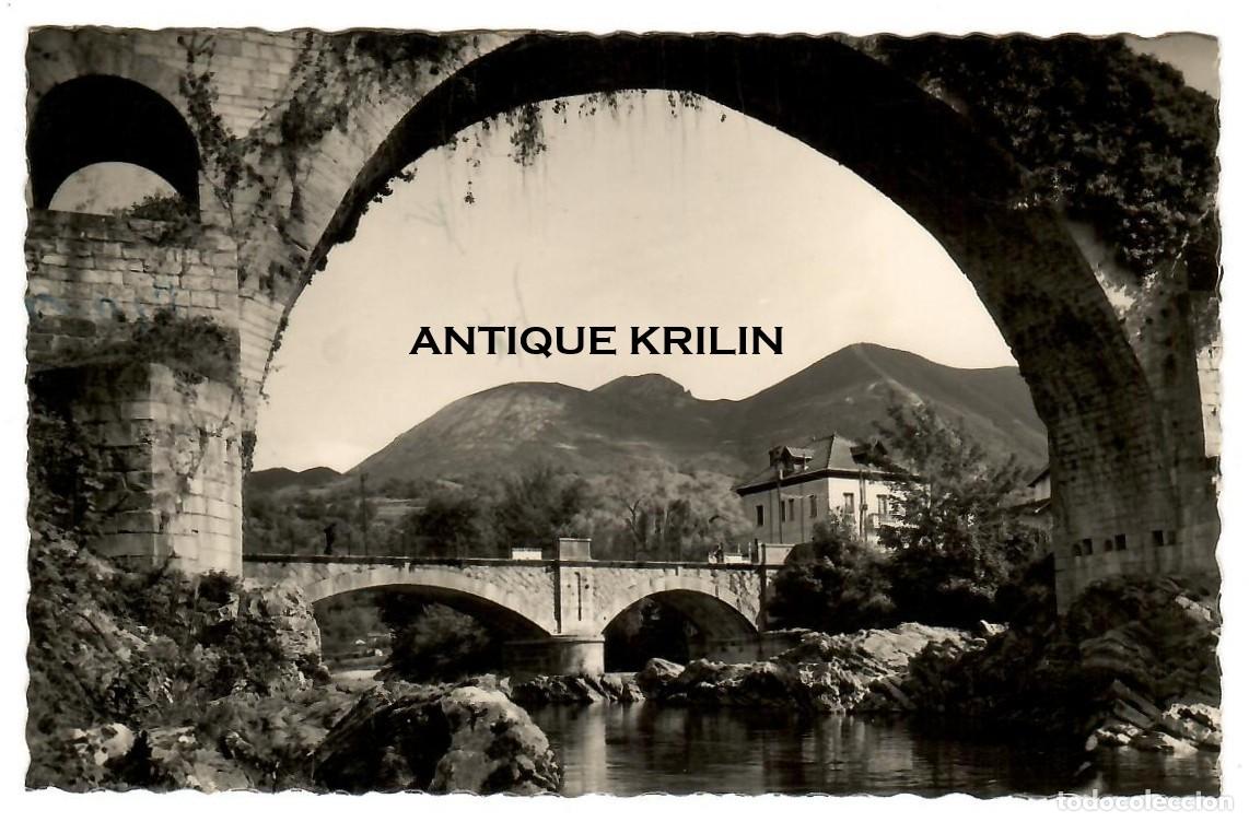 Postales: CANGA DE ONIS N&ordm; 6 PUENTE ROMANO , PAISAJE / GARCIA GARRABELLA / FRANQUEADA