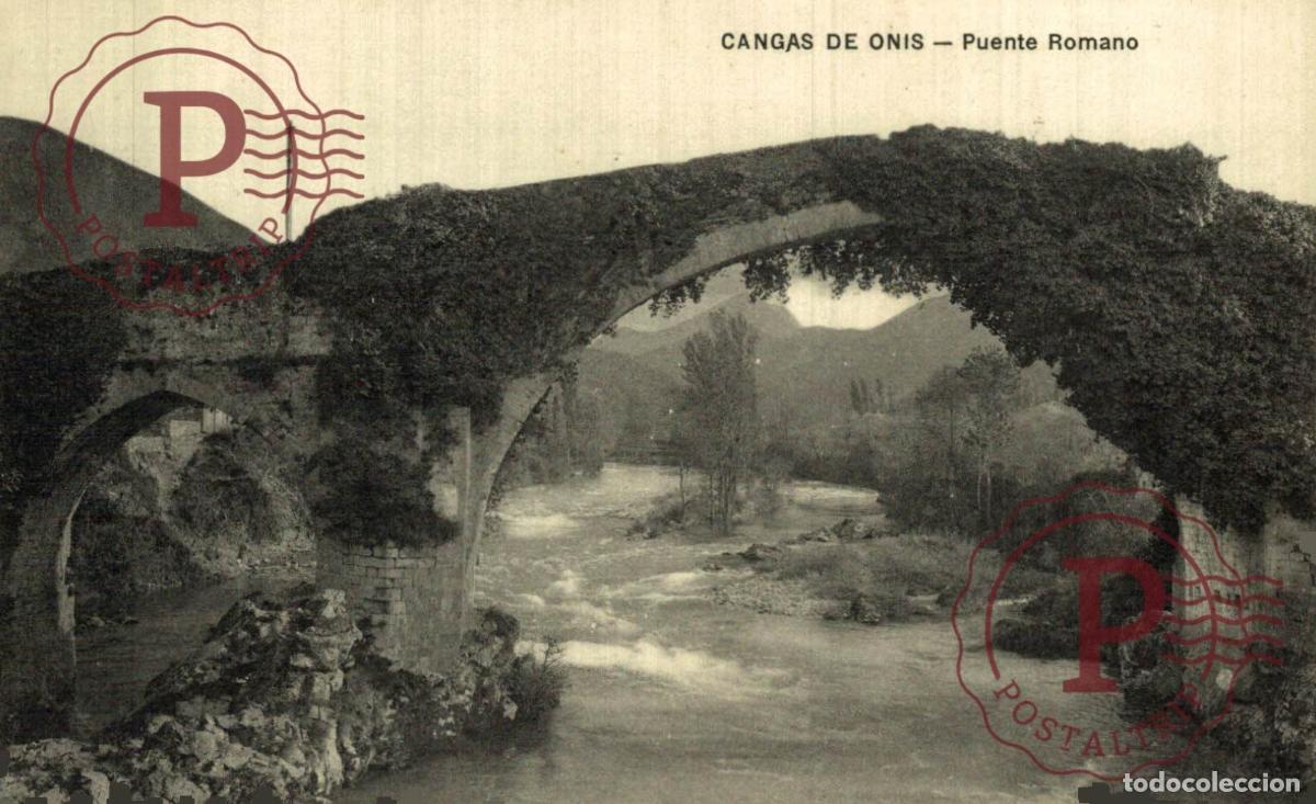 Postales: ASTURIAS CANGAS DE ONIS. PUENTE ROMANO