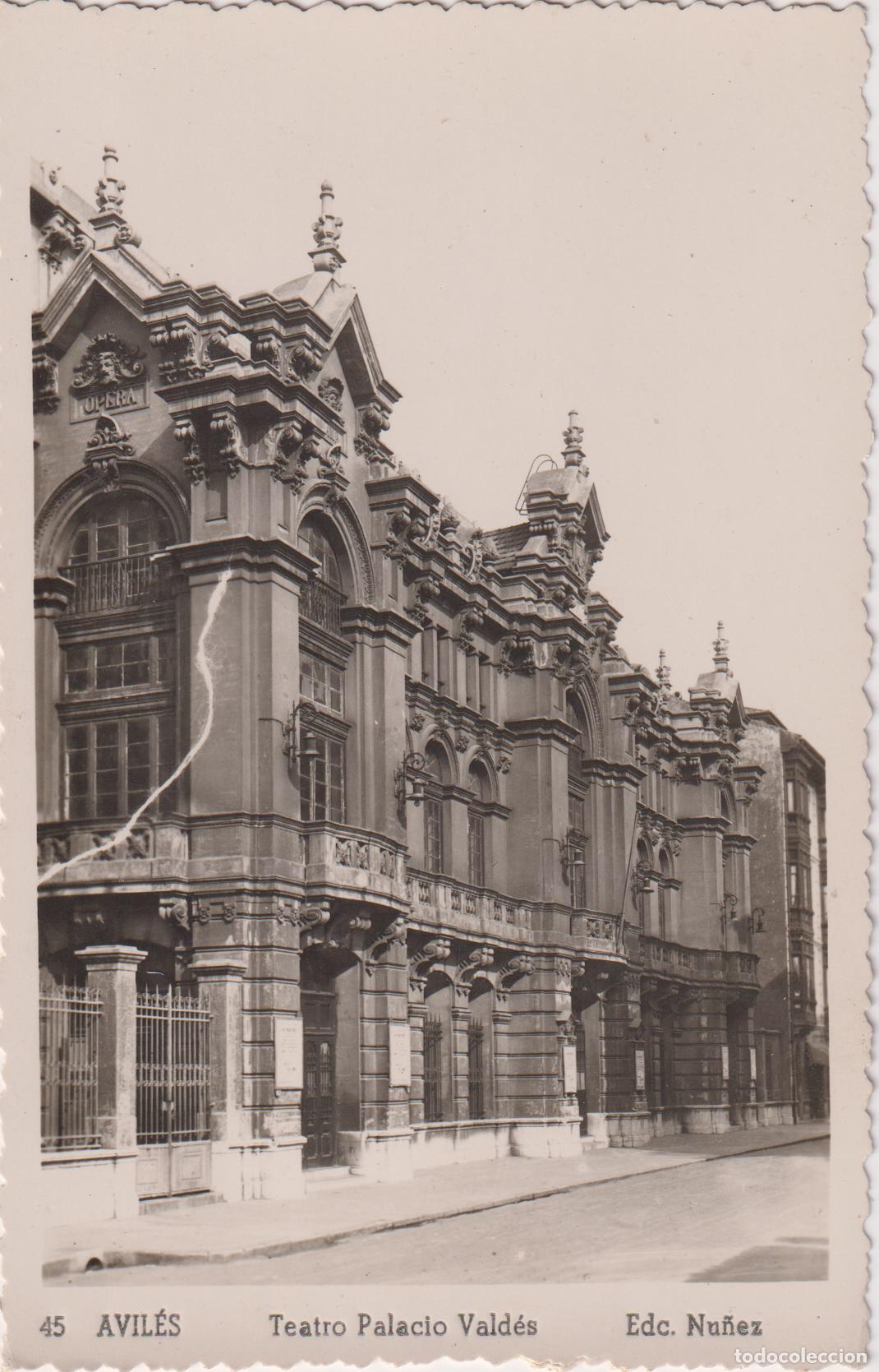 Postales: ASTURIAS, AVILES, TEATRO PALACIO VALDES - EDC.NU&Ntilde;EZ N&ordm;45 - S/C